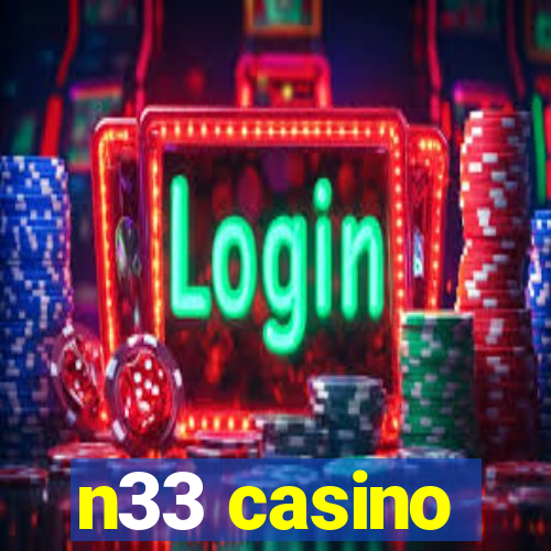 n33 casino